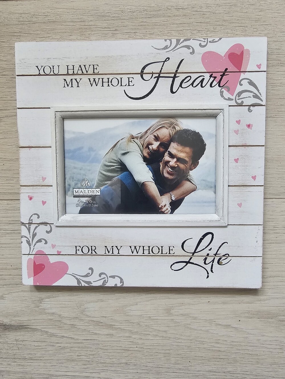 Malden 4x6 Photo Frame – “You Have My Whole Heart” – New